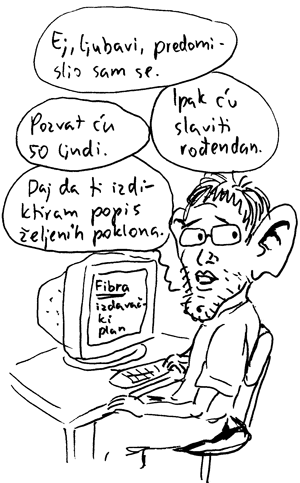 Ipak �u slaviti ro�endan...